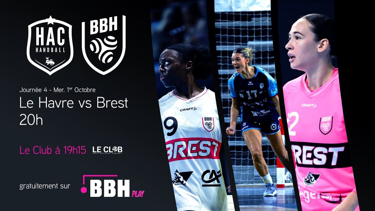 Le Havre / BBH - Le match en direct (LBE J4)