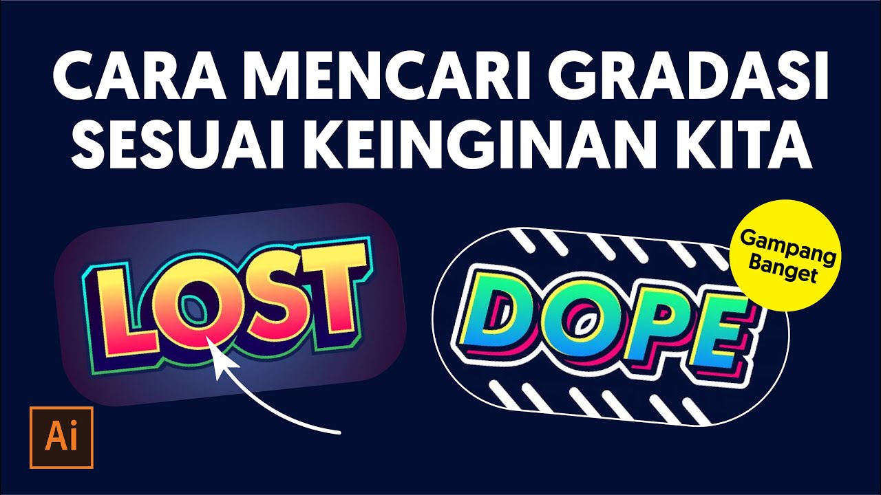 #58 Tutorial Illustrator | Cara Mencari Warna Gradient keinginan kita di Adobe Illustrator 2021
