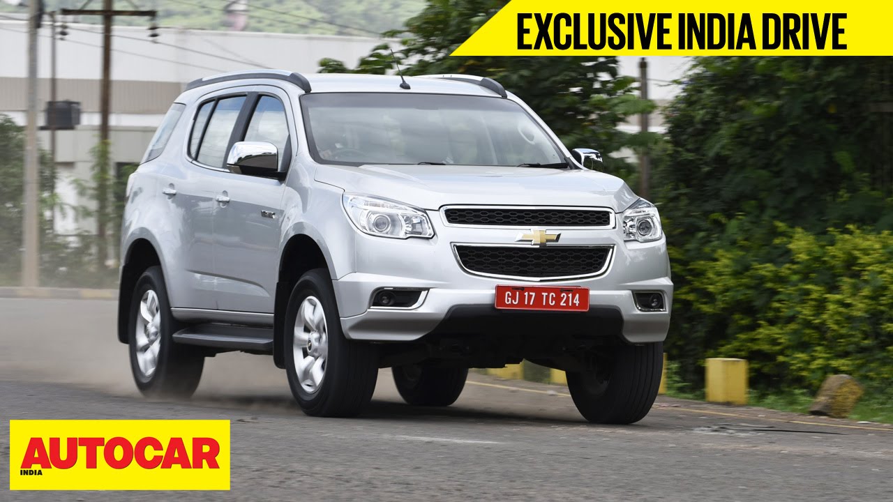 Chevrolet Trailblazer | Эксклюзивный индийский драйв | Autocar India