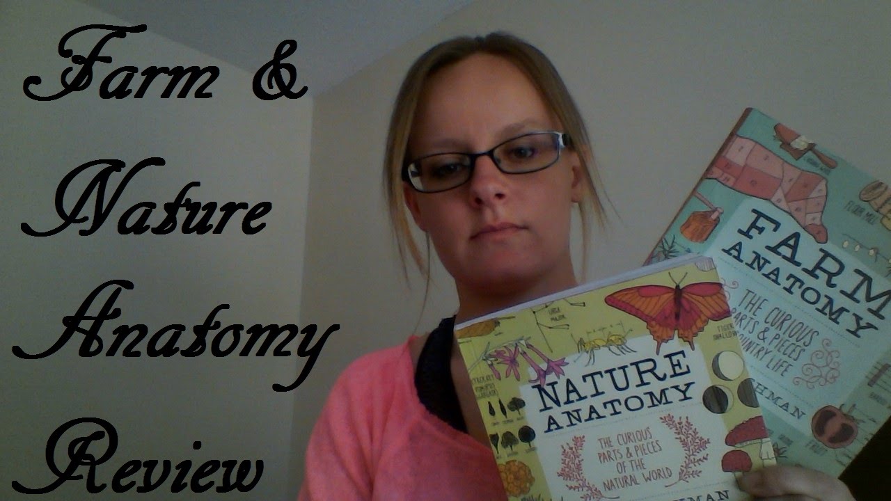 Nature and Farm Anatomy Book Review