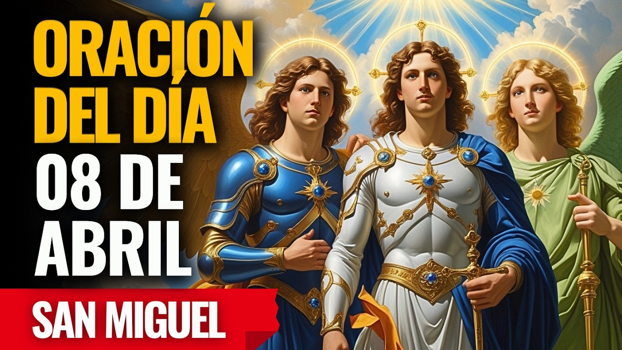 &iexcl;Los 3 Arc&aacute;ngeles desatan bendiciones, protecci&oacute;n y caminos abiertos para ti! Reza ahora