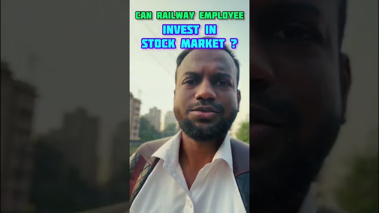 Can Railway Employees Invest In Stocks #stockmarket