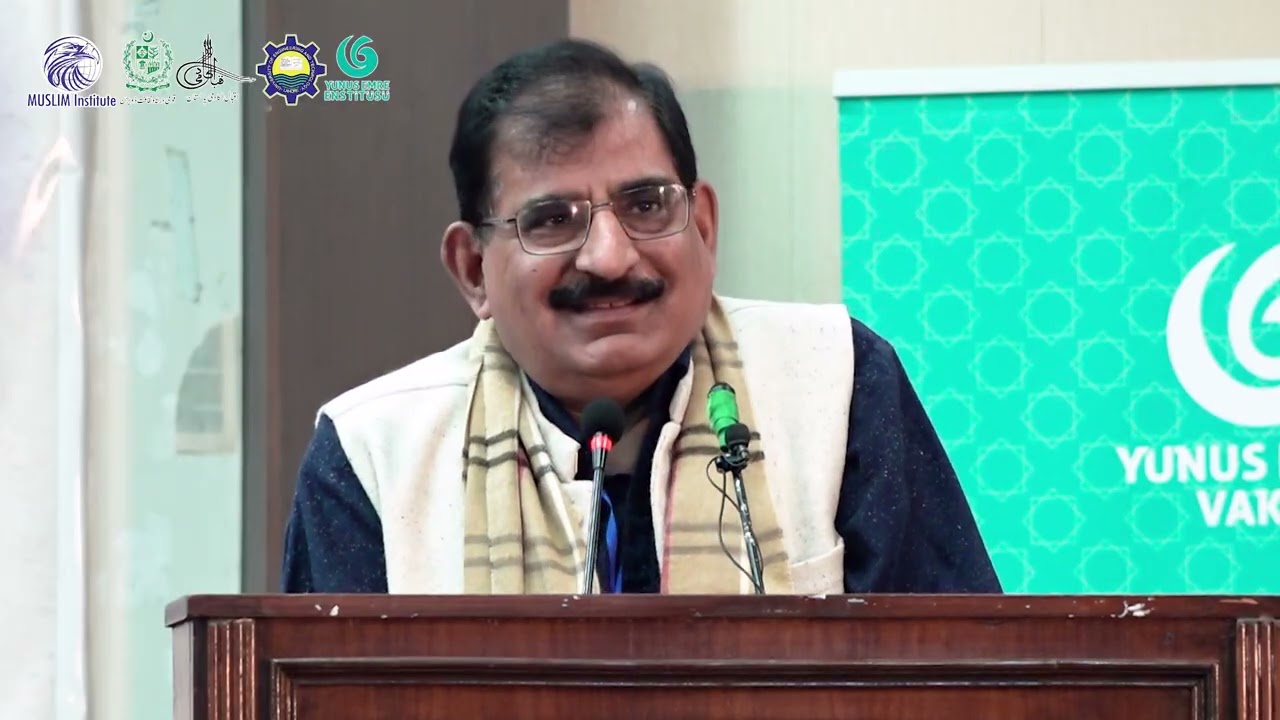 Iqbal Academy: Yunus Emre: Muslim Institute: UET: Rumi & Iqbal Conference: Prof. Dr. Waheed Uz Zaman