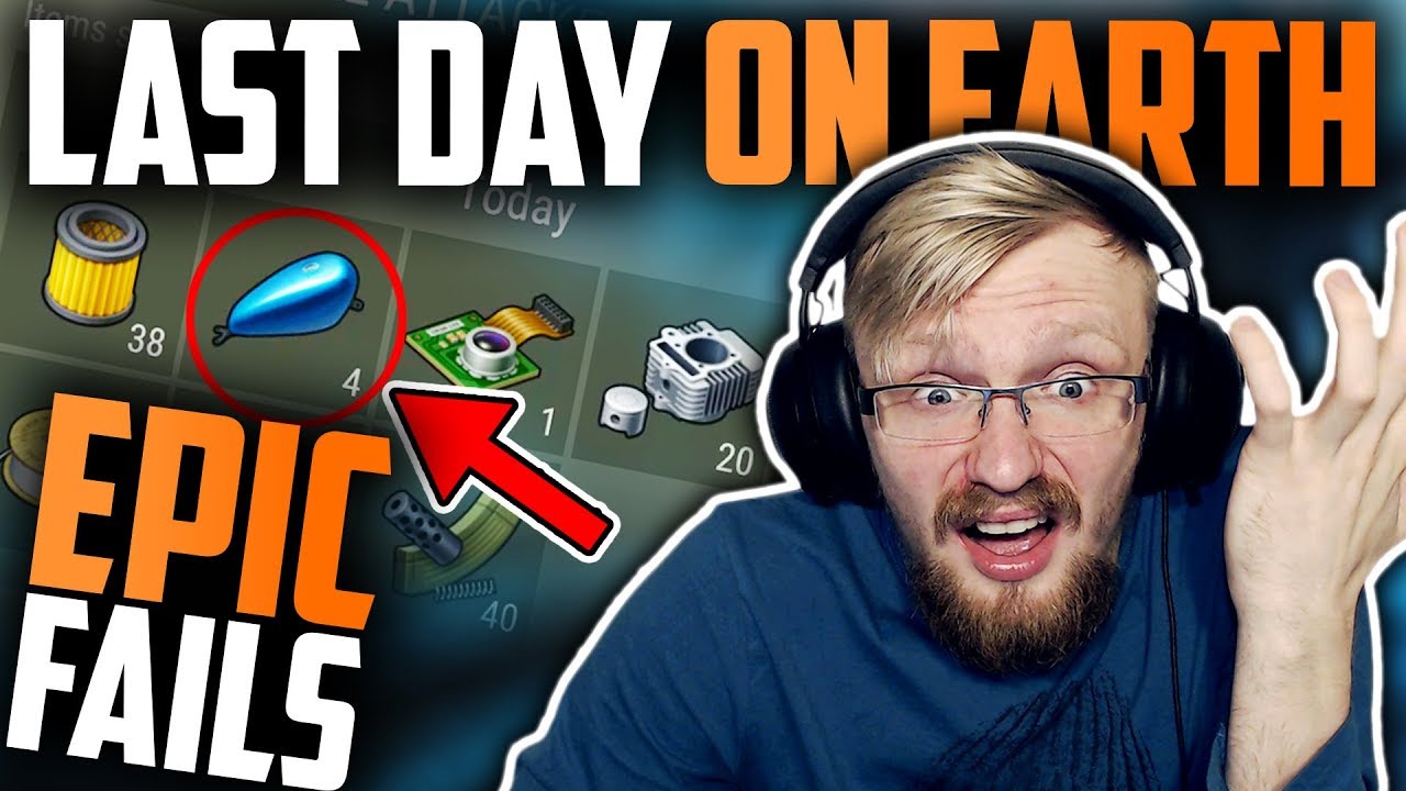 MOST EPIC FAILS (2018) | LAST DAY ON EARTH: SURVIVAL
