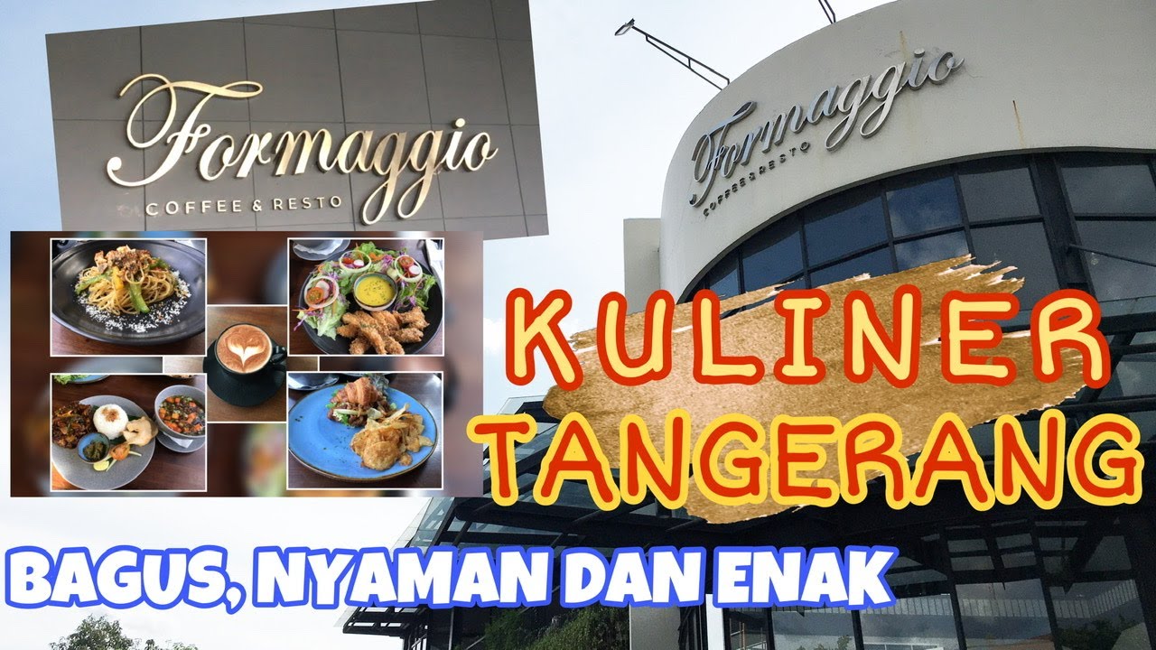 FORMAGGIO COFFEE & RESTO | KULINER TANGERANG-BANTEN