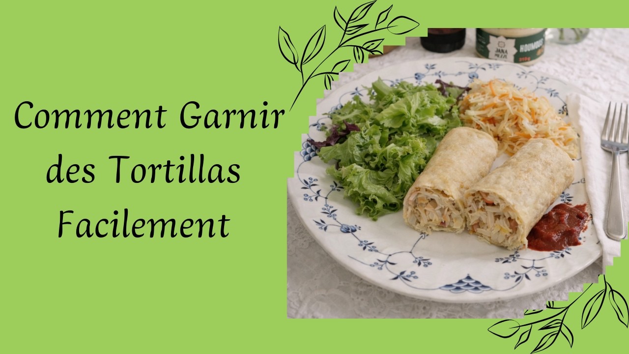229 - Comment garnir des tortillas facilement. (Recette sans gluten).