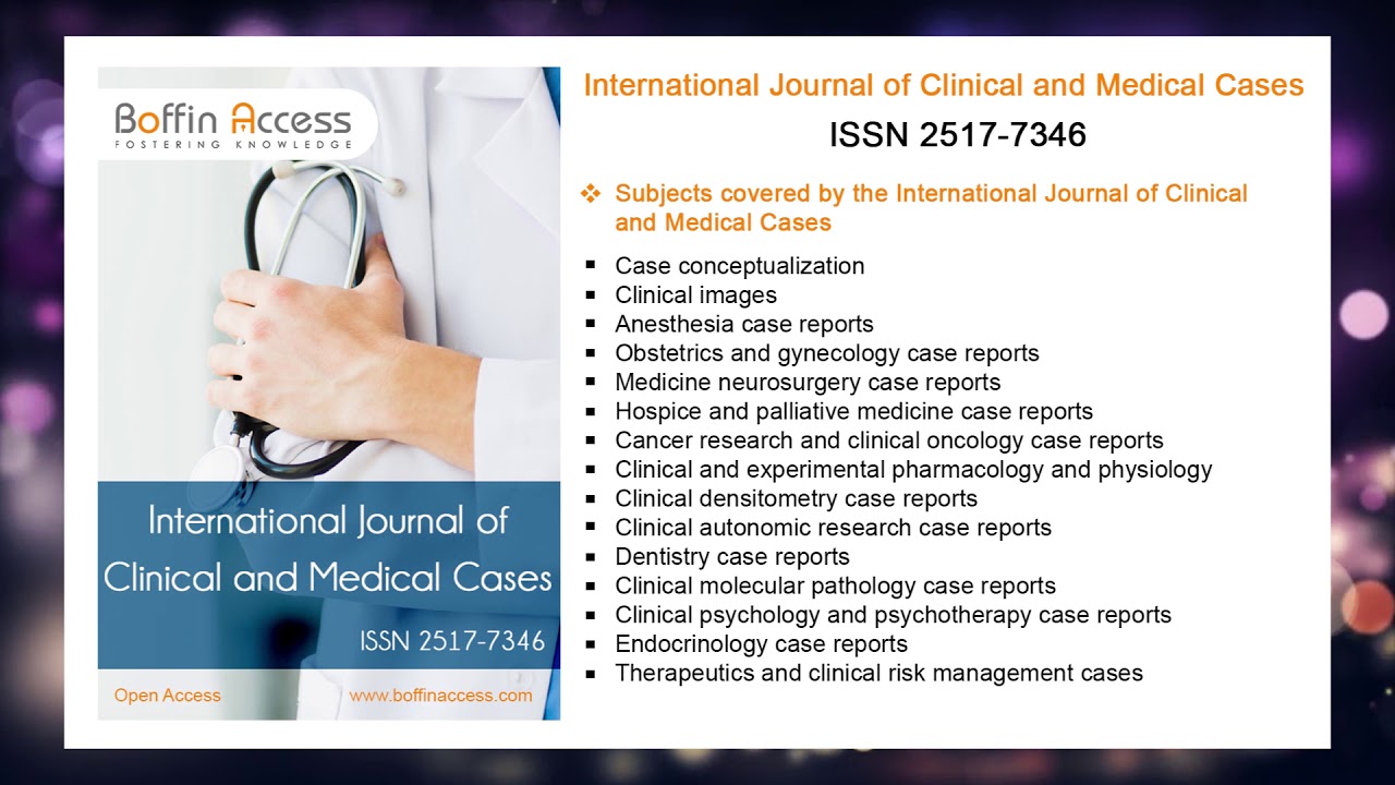 International Journal of Clinical and Medical Cases - Boffin Access Limited