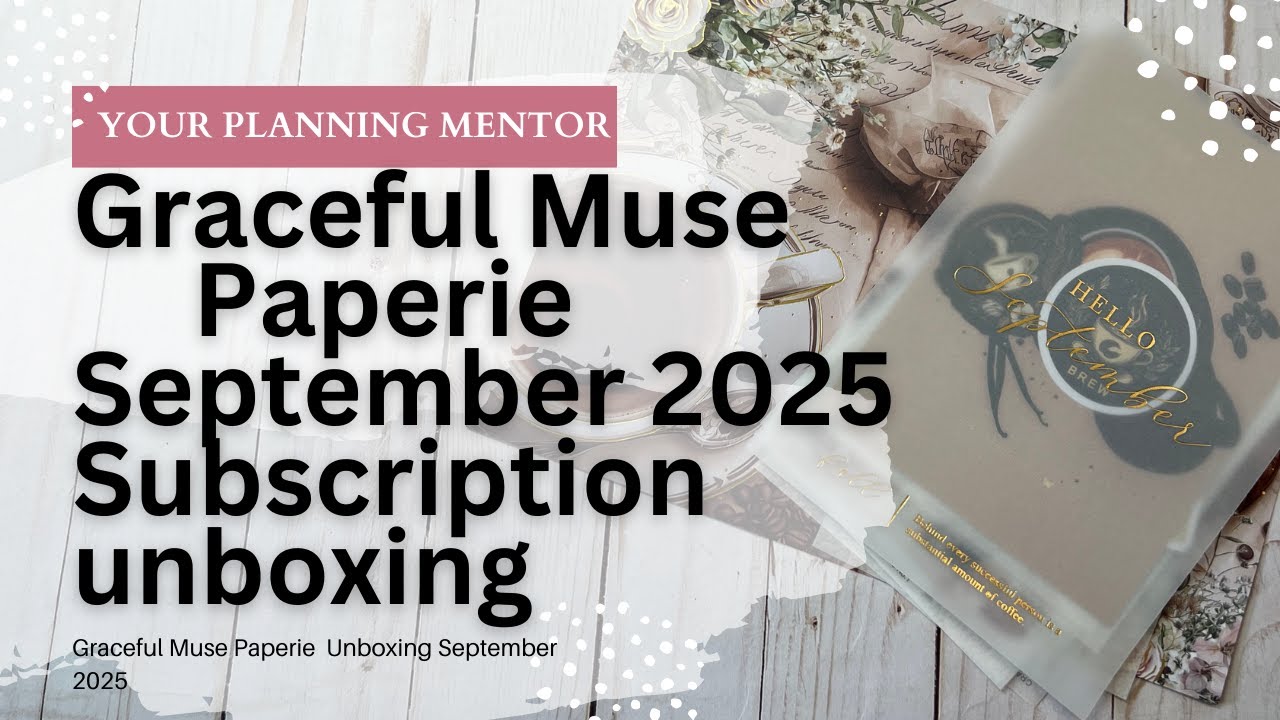 Unboxing Graceful Muse Paperie September 2025 Subscription Kit