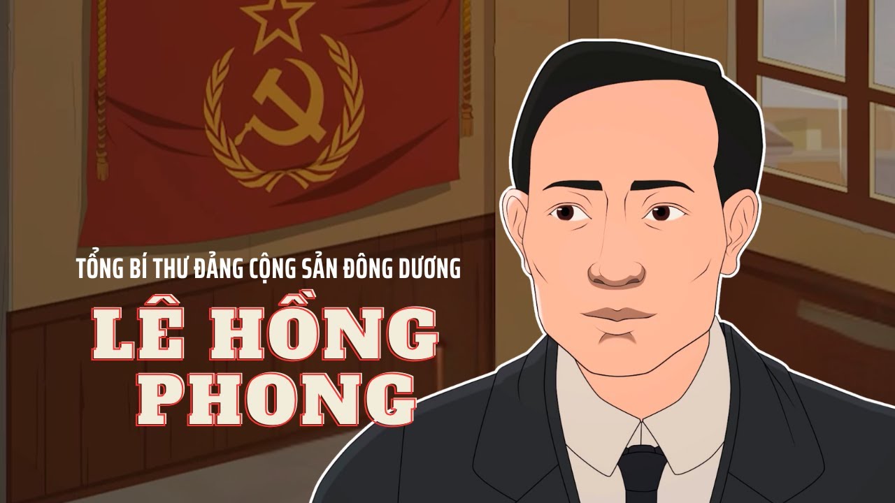 Tổng Bí thư Lê Hồng Phong - Người con xứ Nghệ anh hùng | Phim hoạt hình lịch sử