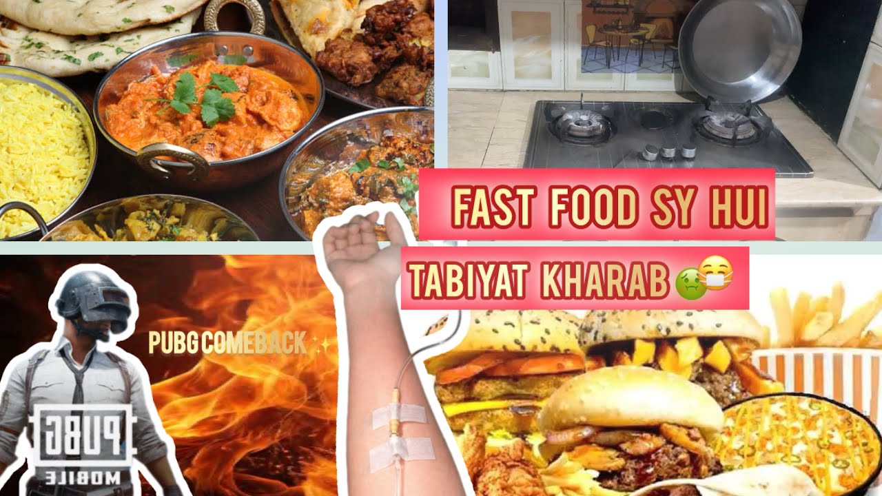 FastFood Sy Tabiyat Kharab 😷 | Aj phr bahar sy khana khaya✨| PUBG Comeback 🎮 | Kitchen ki cleaning🧹 