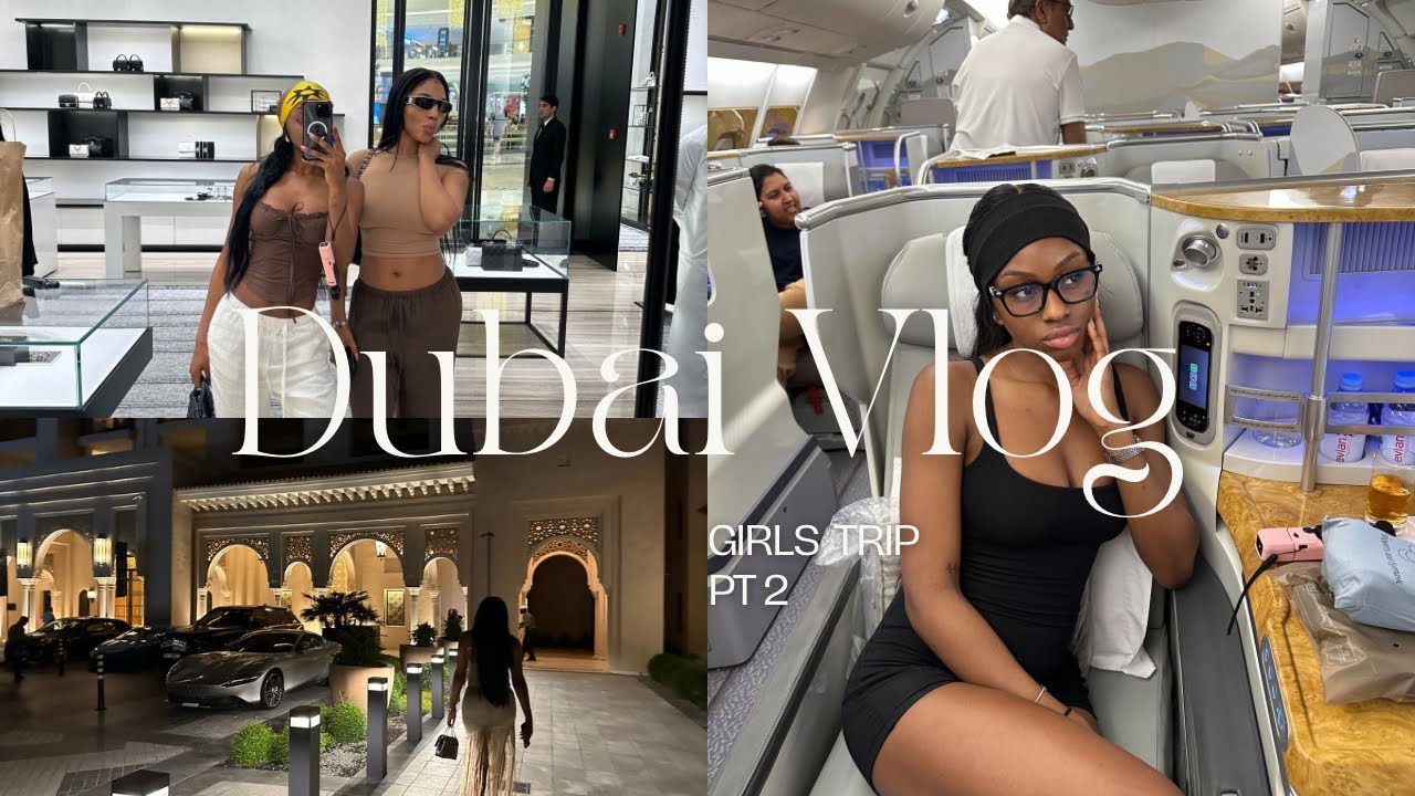DUBAI VLOG | GIRL’S TRIP PT 2 🫶🏾