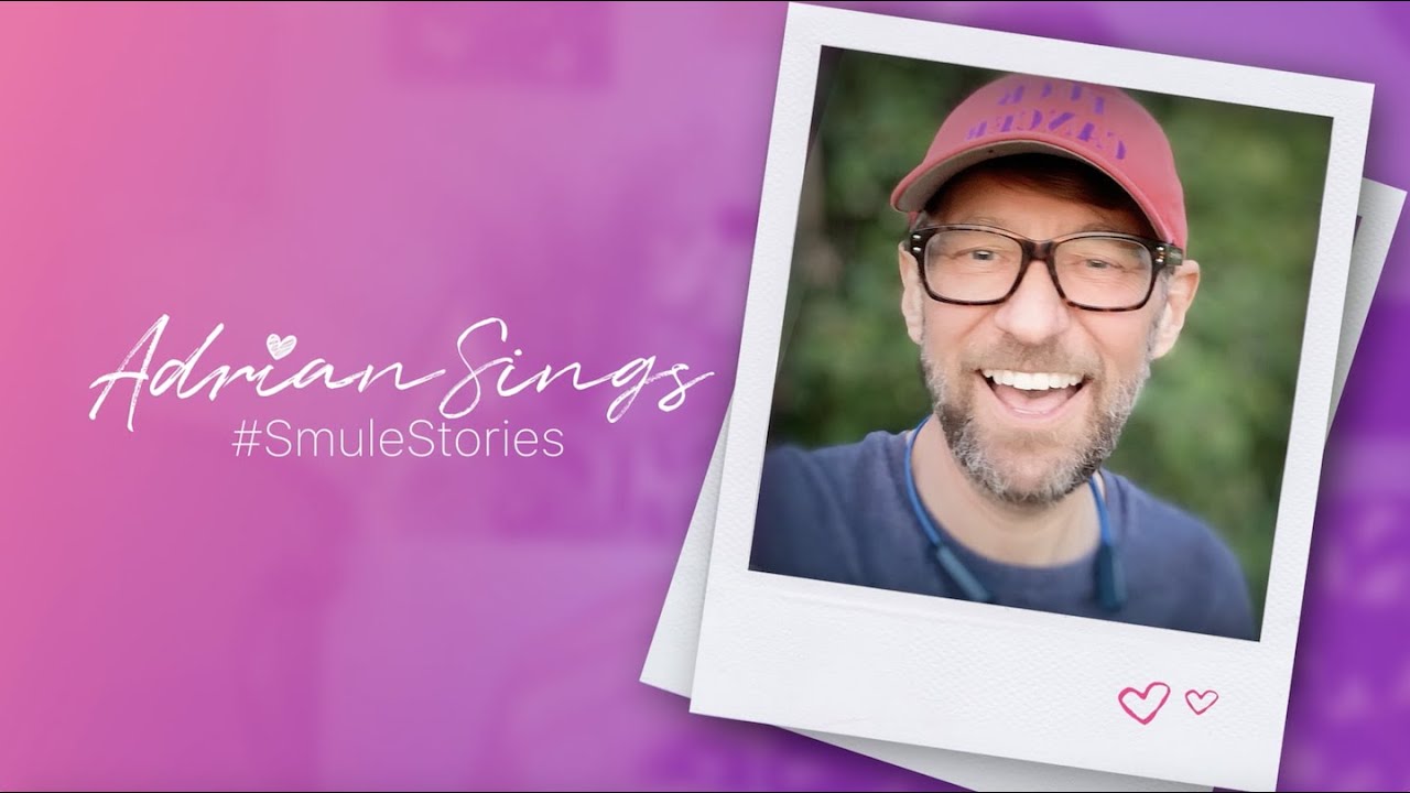 Smule Stories: Adrian Sings