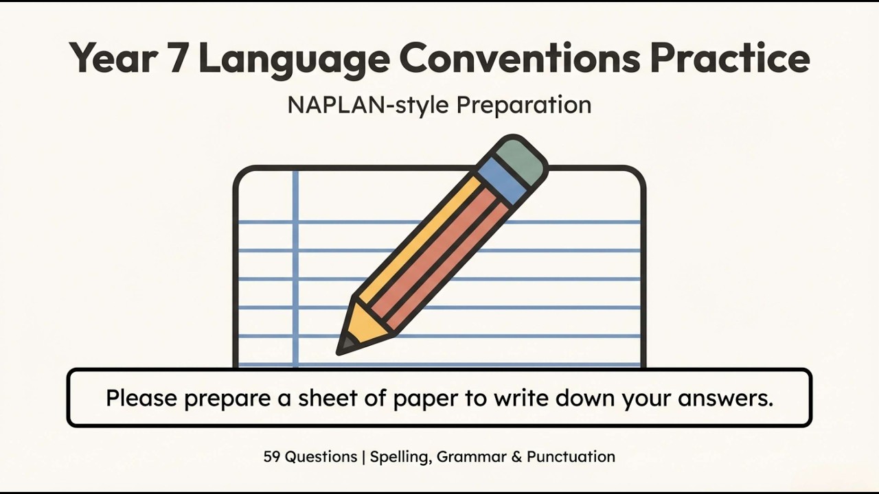 NAPLAN Year 7 NAPLAN Language Conventions Practice Test | Spelling & Grammar