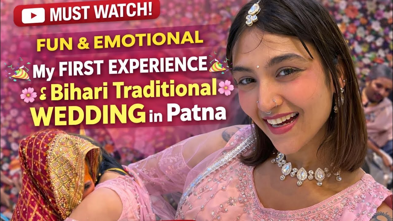 MY BESTIE GOT MARRIED ! 😭✨ (Patna wedding vlog)