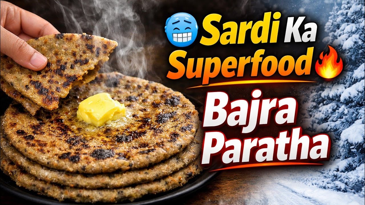 Winter Special Bajare Ke Parathe 😍 | Sardi Me Garam Garam Bajra Paratha | Healthy Desi Recipe