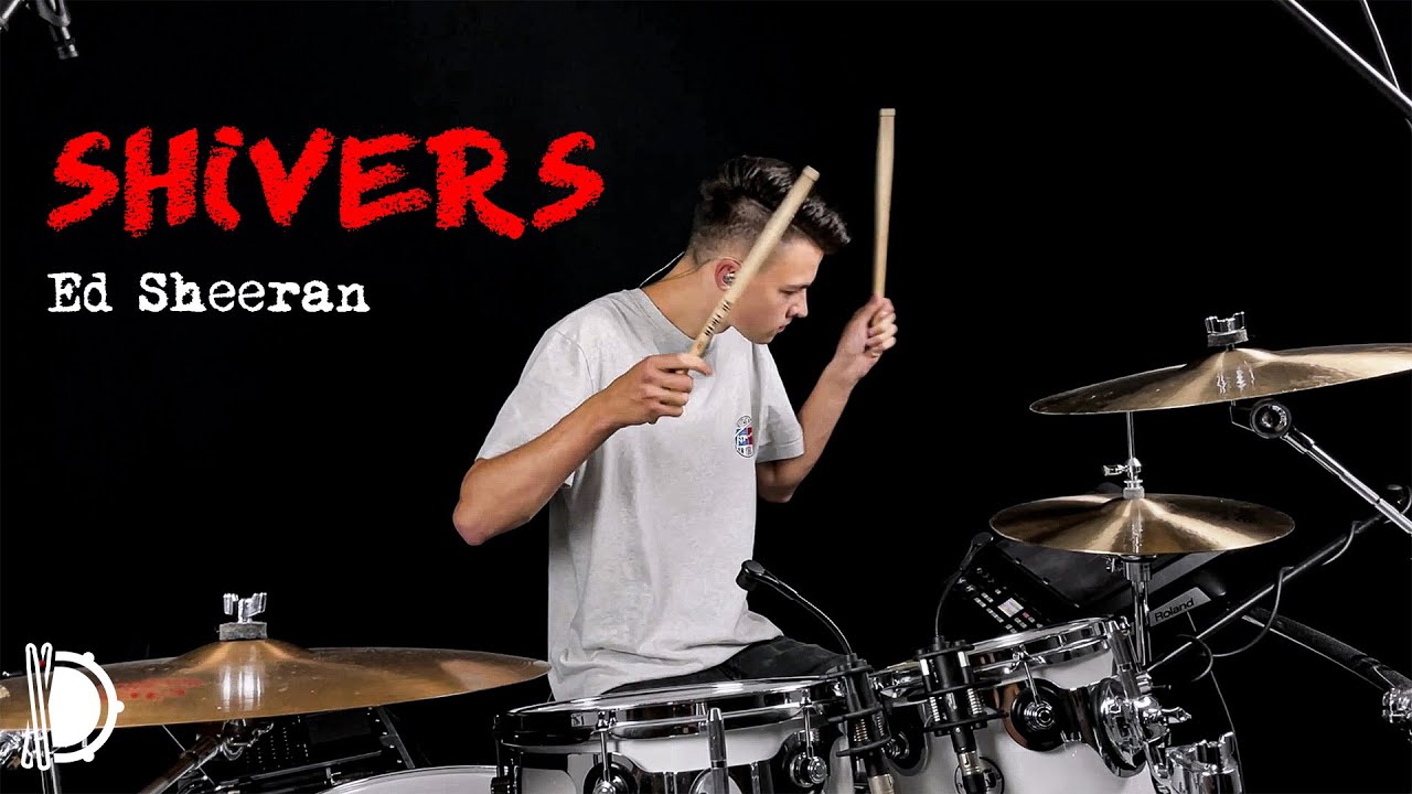 Shivers - Ed Sheeran | Drum Cover
