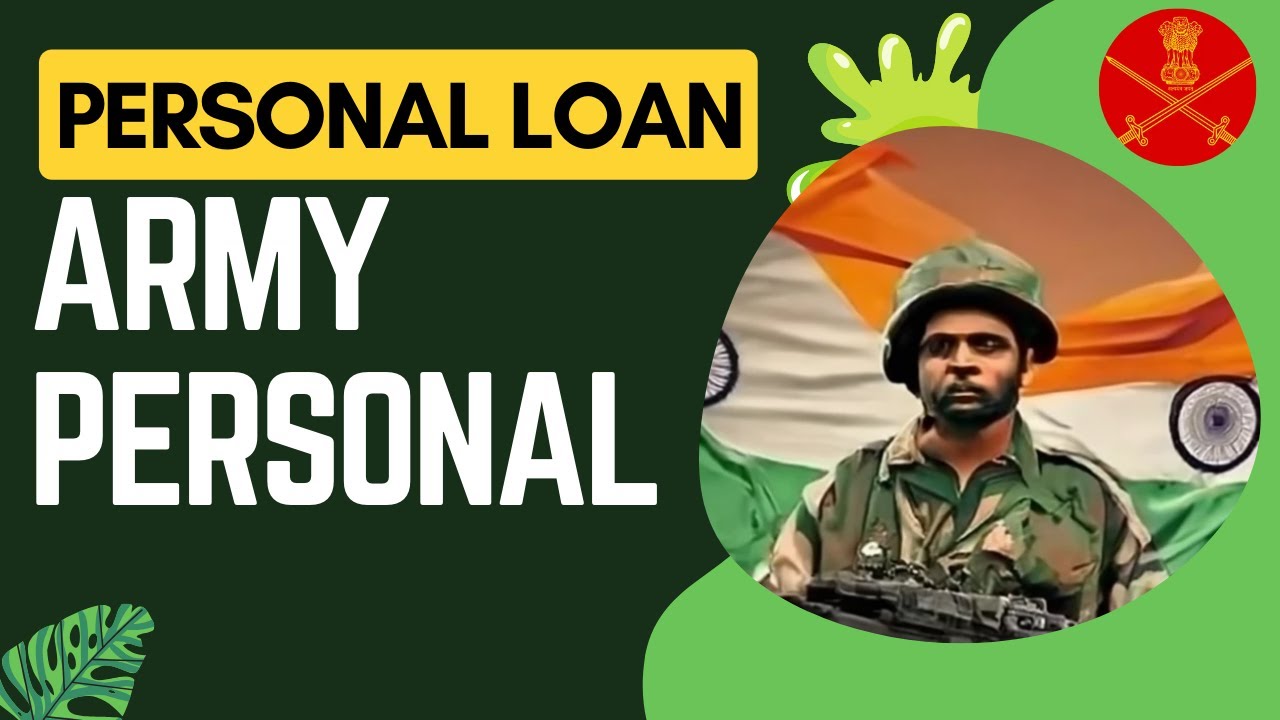 Personal Loan for Army Personal