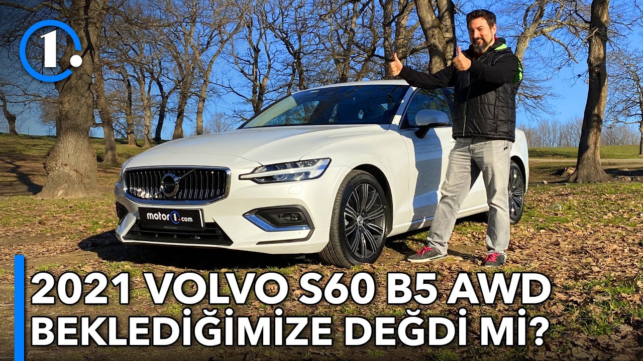 2021 Volvo S60 B5 AWD | Beklediğimize Değdi Mi? | Neden Almalı?