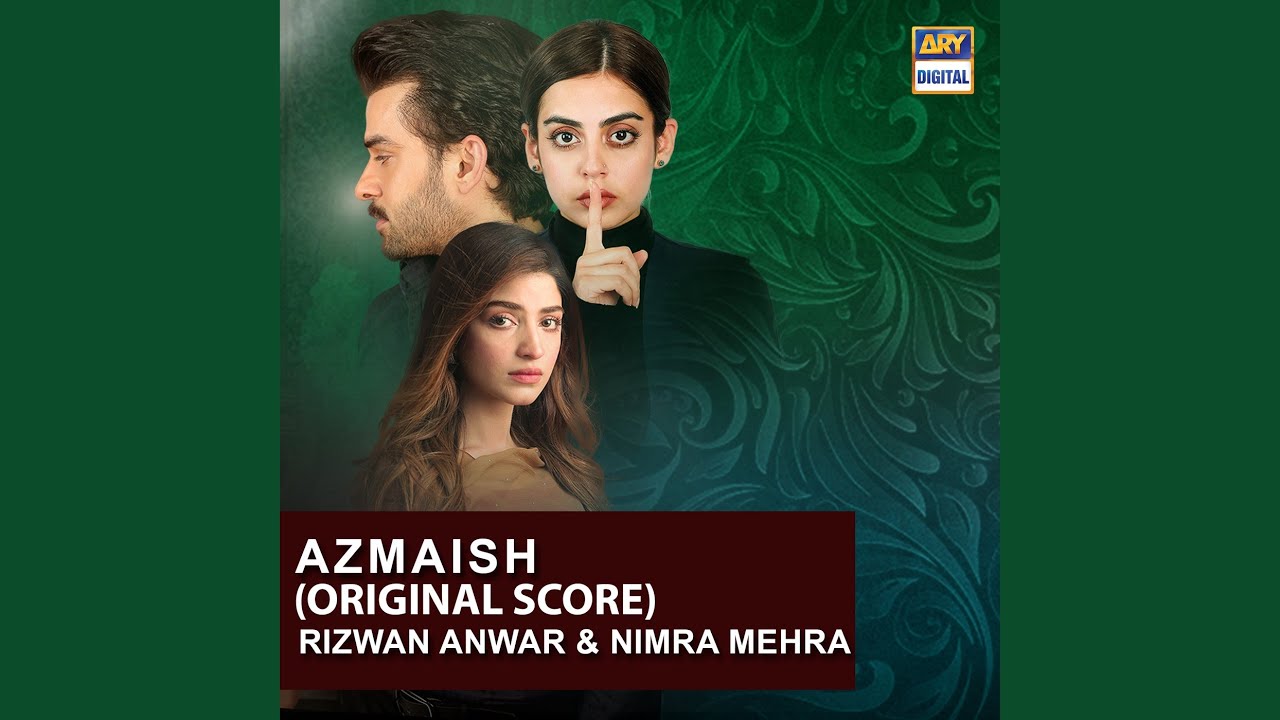 Azmaish (Original Score)
