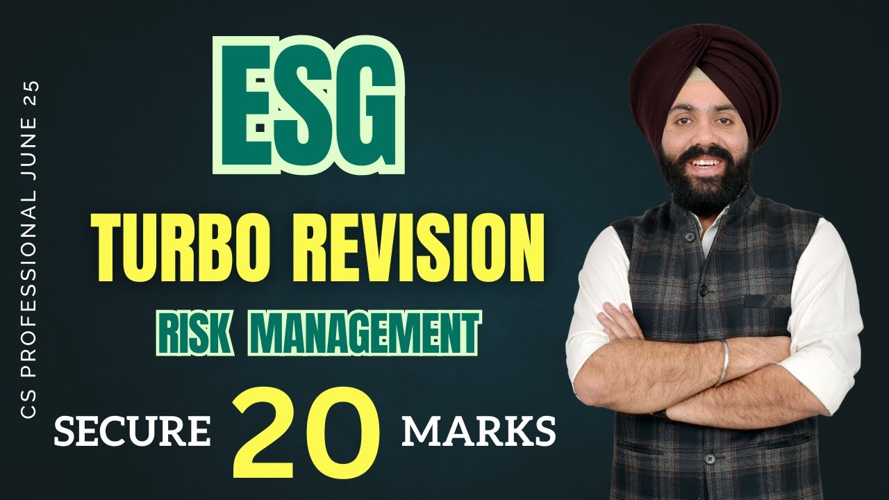 🔴ESG TURBO REVISION I Risk Management 🎓🎓 June 2025 🥇🥇I CS Professional🔥🔥CS GD SALUJA❤️❤️🔴