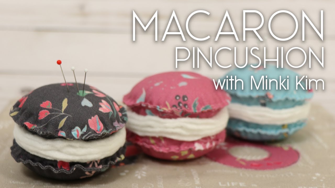 How to Make a Macaron Pincushion with Minki Kim | Fat Quarter Shop