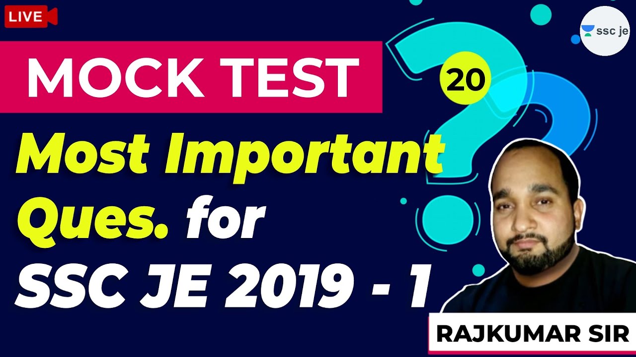 Most Important Questions for SSC JE 2019 - 1 | Lec 20 | Mock Test | SSC JE Exam | Rajkumar Sir
