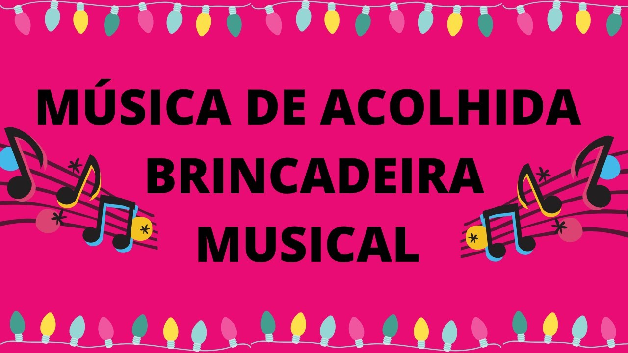 MÚSICA DE ACOLHIDA BRINCADEIRA MUSICAL / GESTOS E MOVIMENTOS / COMPOSIÇÃO VANESSA MENDES