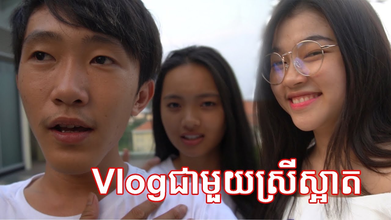 VlogជាមួយDeborah&Vatey [Bunleng Vlog]