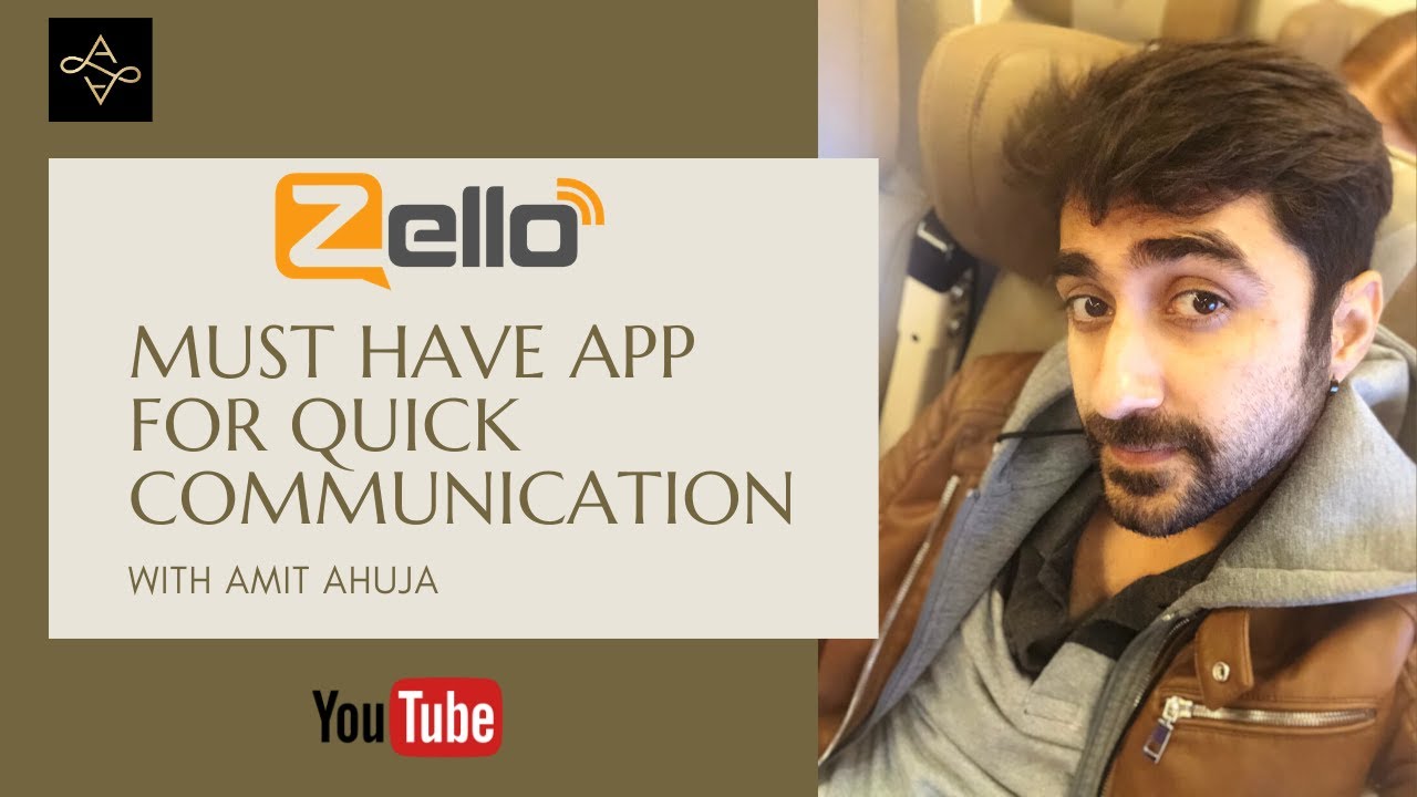 ZELLO - MUST HAVE APP | WALKIE TALKIE APP | QUICK COMMUNICATION