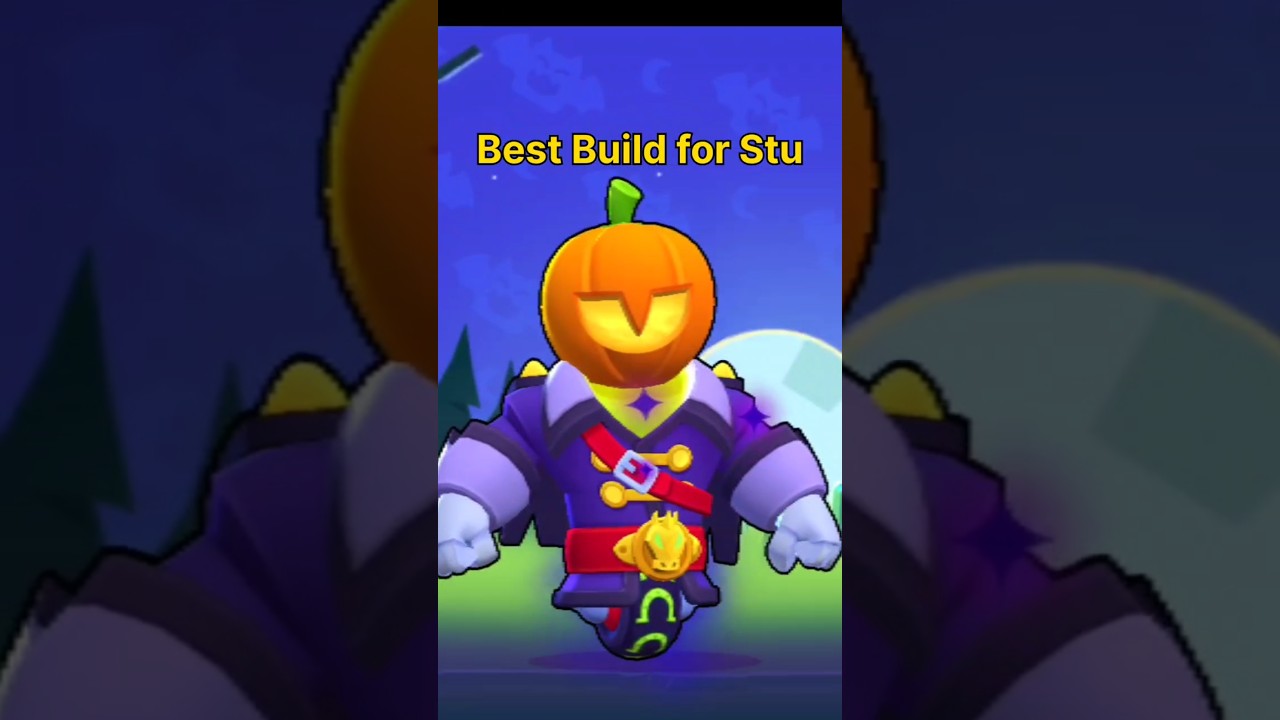 Best Build for Stu in Brawl Stars #brawlstars
