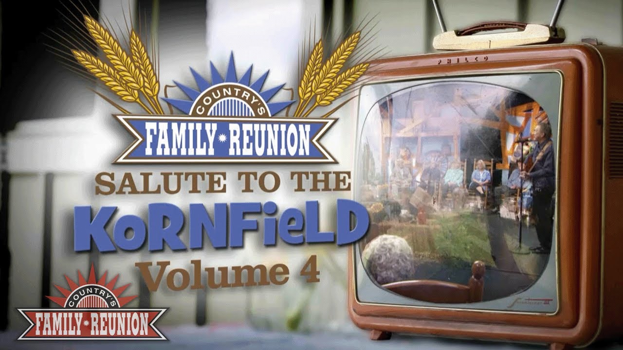 Country's Family Reunion: Salute to the Kornfield - Full Extended Episode 4