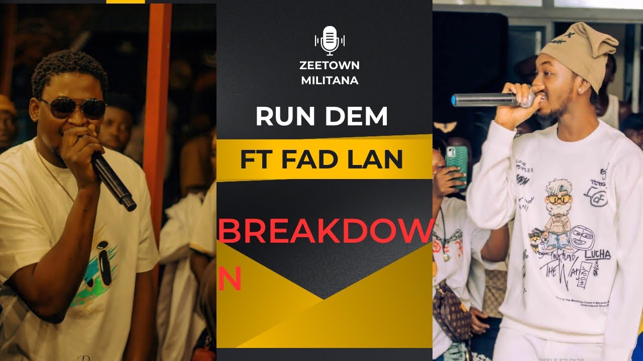 ZEETOWN MILITANA FT FAD LAN  _ RUN DEM Breakdown🥵🔥🥶