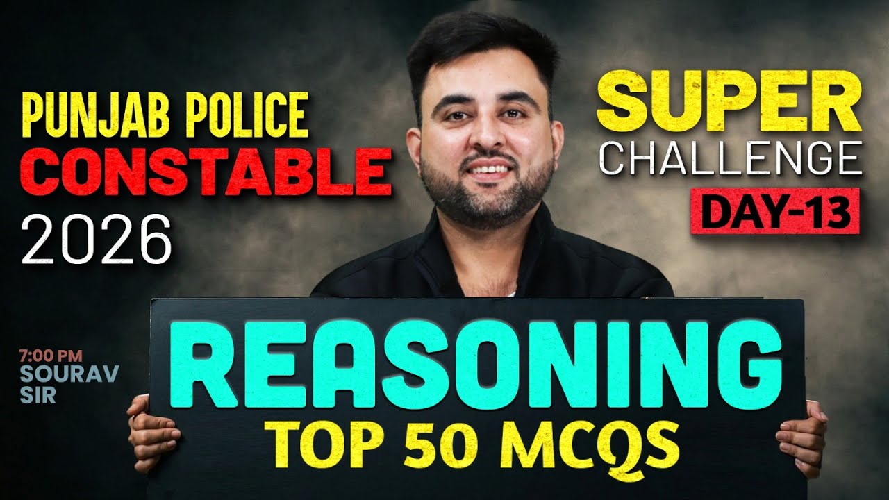 Punjab Police Constable Exam Preparation 2026 | Punjab Police Reasoning Class 2026 |By Sourav Sir 13