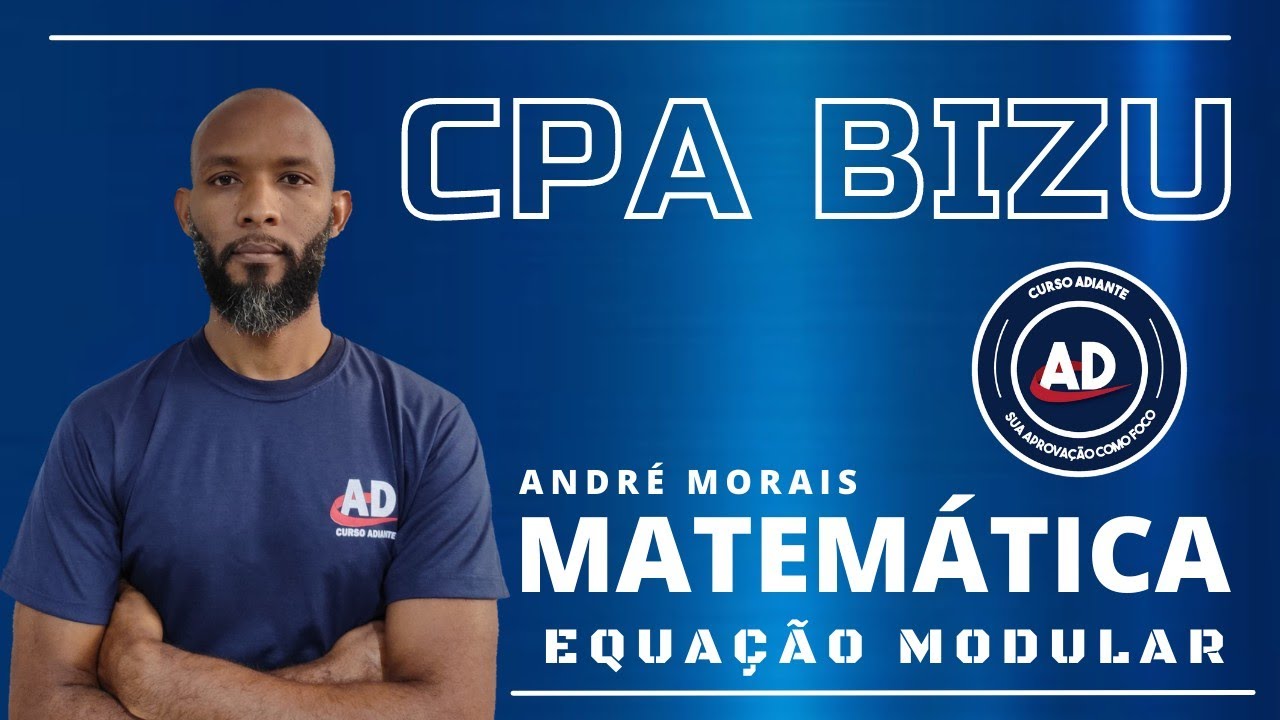CPA BIZU | Equação Modular (ESA/EEAR/ESPCEX)