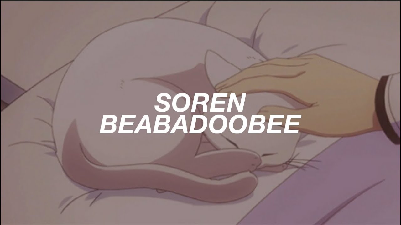 soren ; beabadoobee (lyrics)