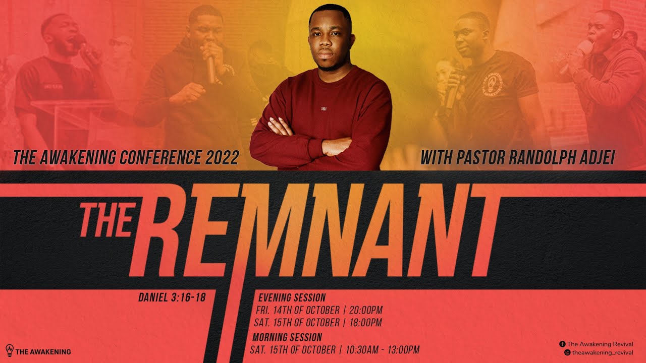 The Awakening Revival 2022: The Remnant Day 1