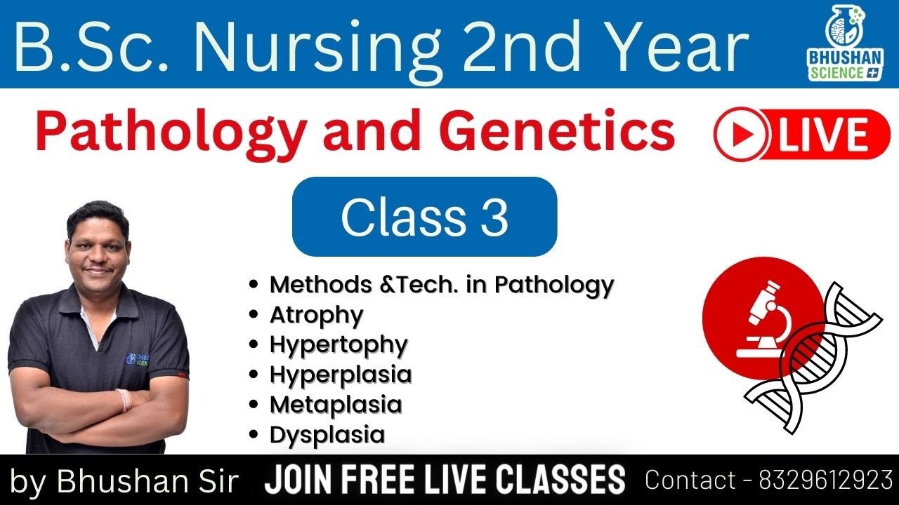 Class 3 | Pathology and Genetics | B.Sc. Nursing 2nd Year | Bhushan Science Online Classes