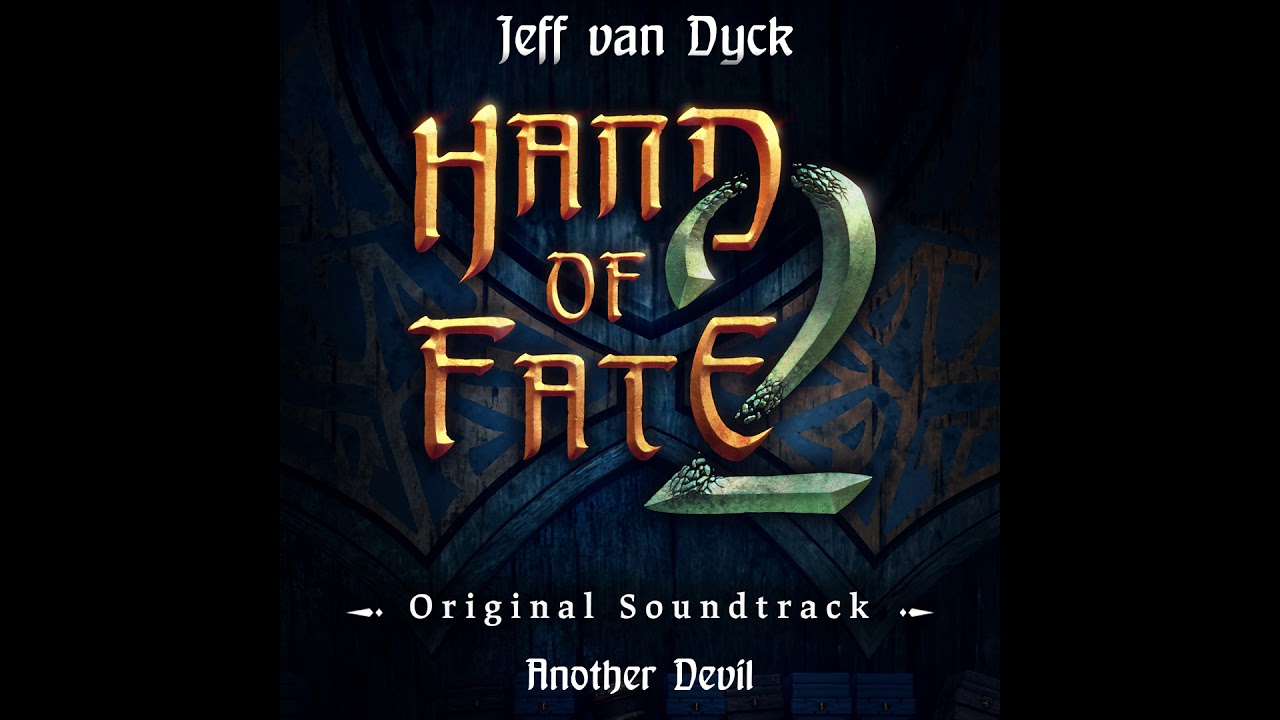 Hand of Fate 2 OST - Another Devil