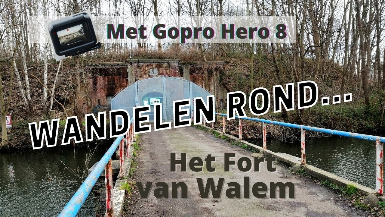Met de Gopro wandelen rond het Fort van Walem