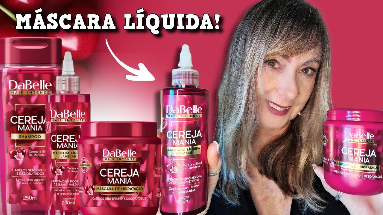 🍒DABELLE CEREJA MANIA com máscara líquida!