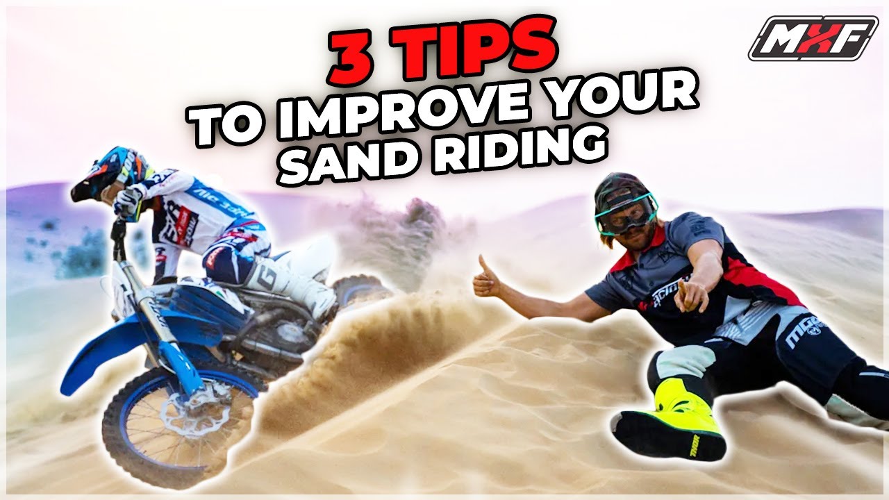 3 TIPS FOR RIDING YOUR DIRT BIKE IN THE SAND DUNES!