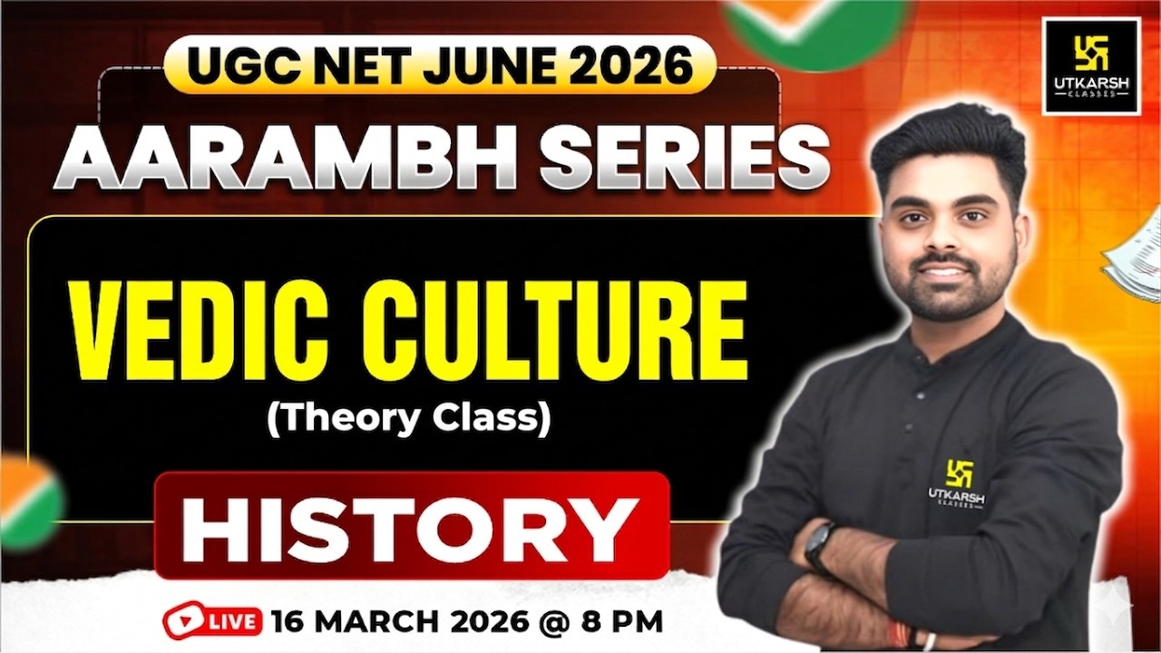 UGC NET JUNE 2026 | Aarambh Series | Important Facts of Vedic Culture | History | Nirmal Sir