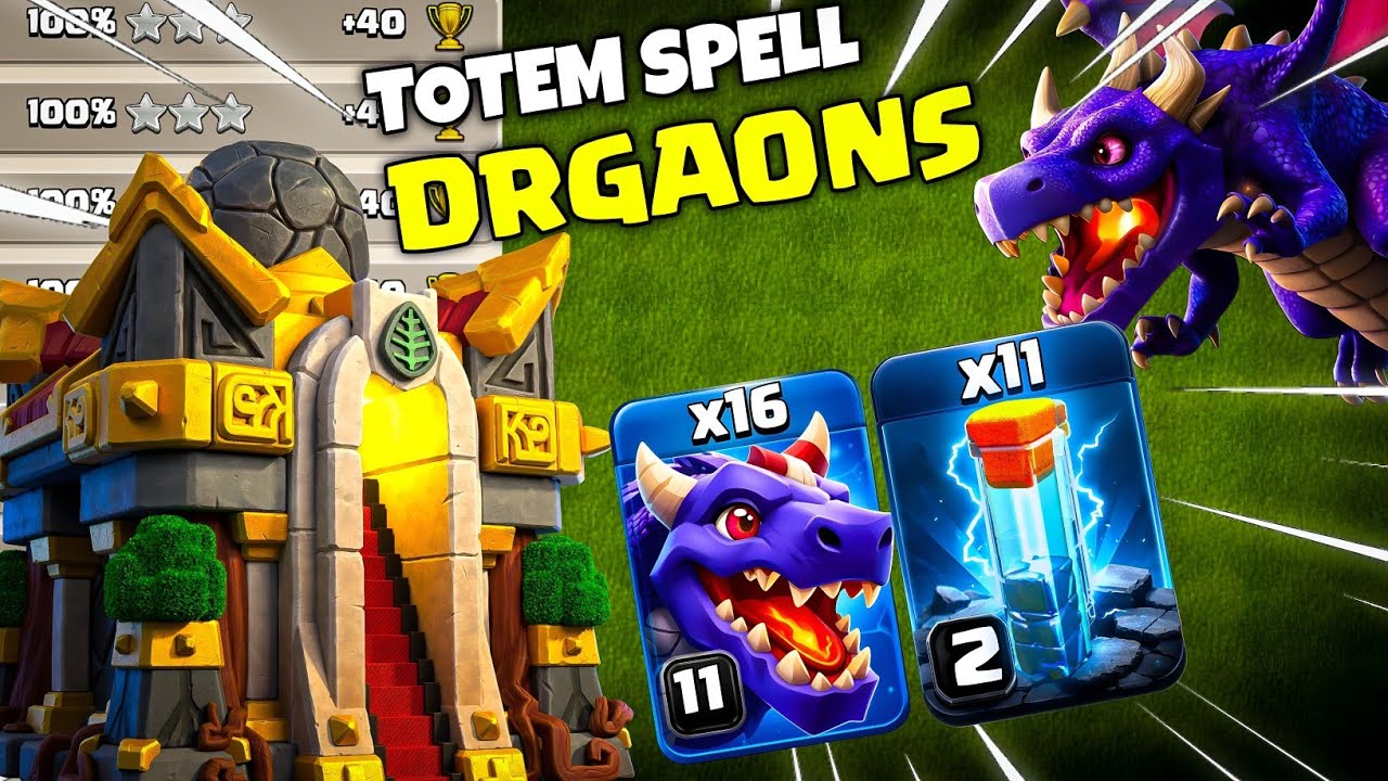 TH16 Mass Dragons Totem Spell Attack Strategy - Best Th16 Attack Strategy | Clash of Clans