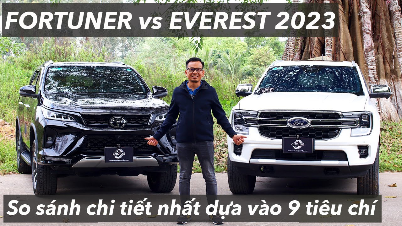 So sánh Fortuner Legender vs Everest Titanium 2023 cực chi tiết dựa trên 9 tiêu chí