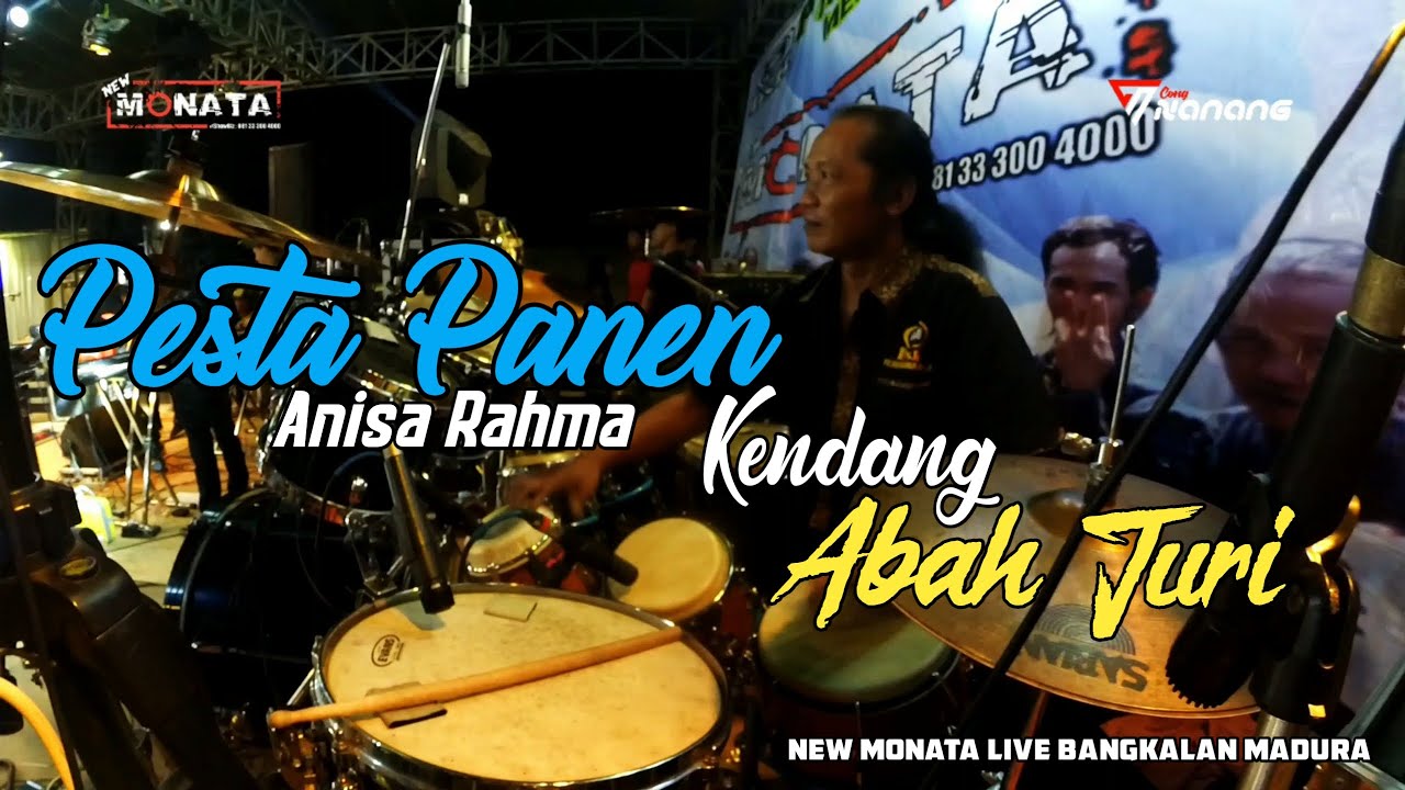 Pesta Panen - Anisa Rahma - Kendang New Monata Live Tanah Merah Bangkalan