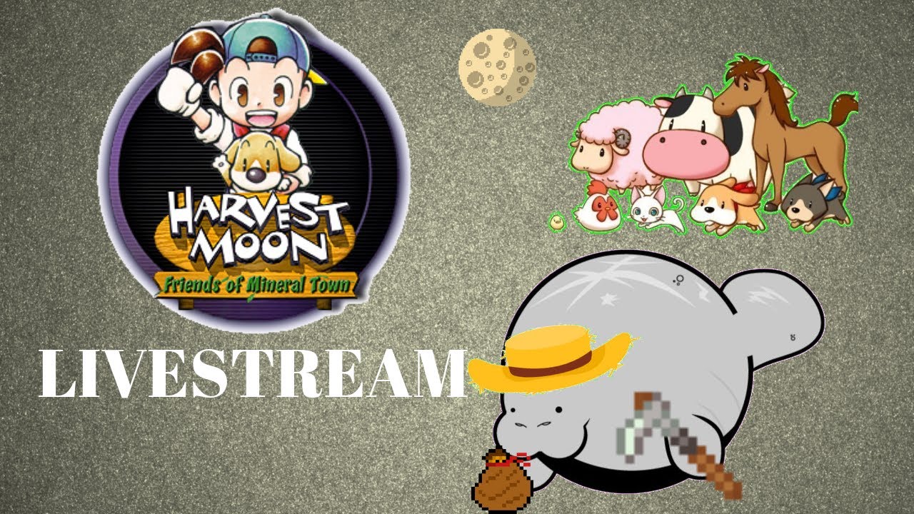 Harvest Moon Livestream Ep.1