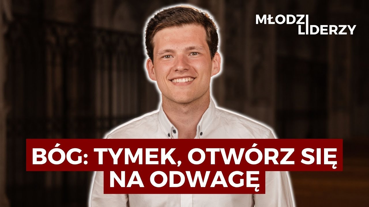 Mam 22 lata i prowadzę wspólnotę w Kościele katolickim | Tymoteusz Filar
