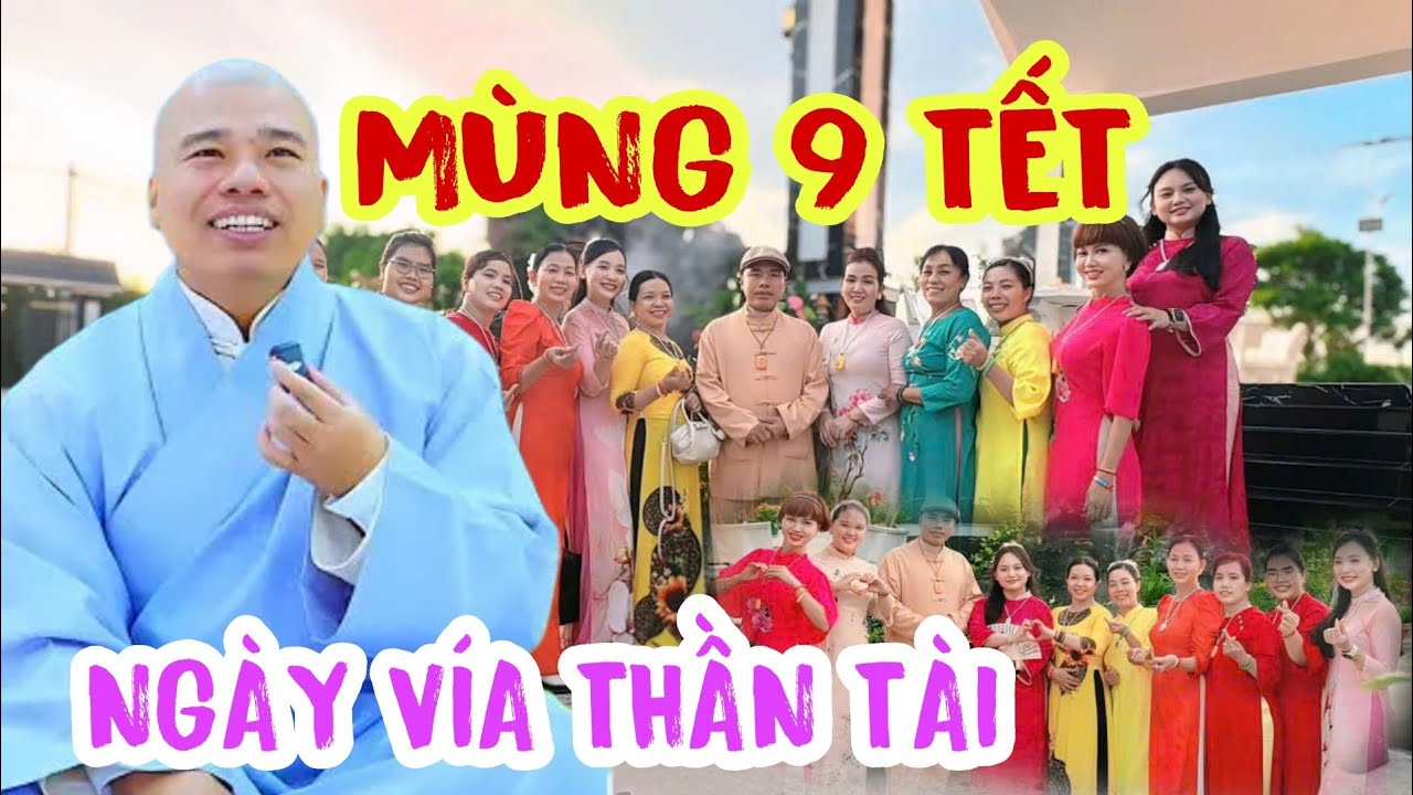 MÙNG 9 TẾT NGÀY VÍA THẦN TÀI