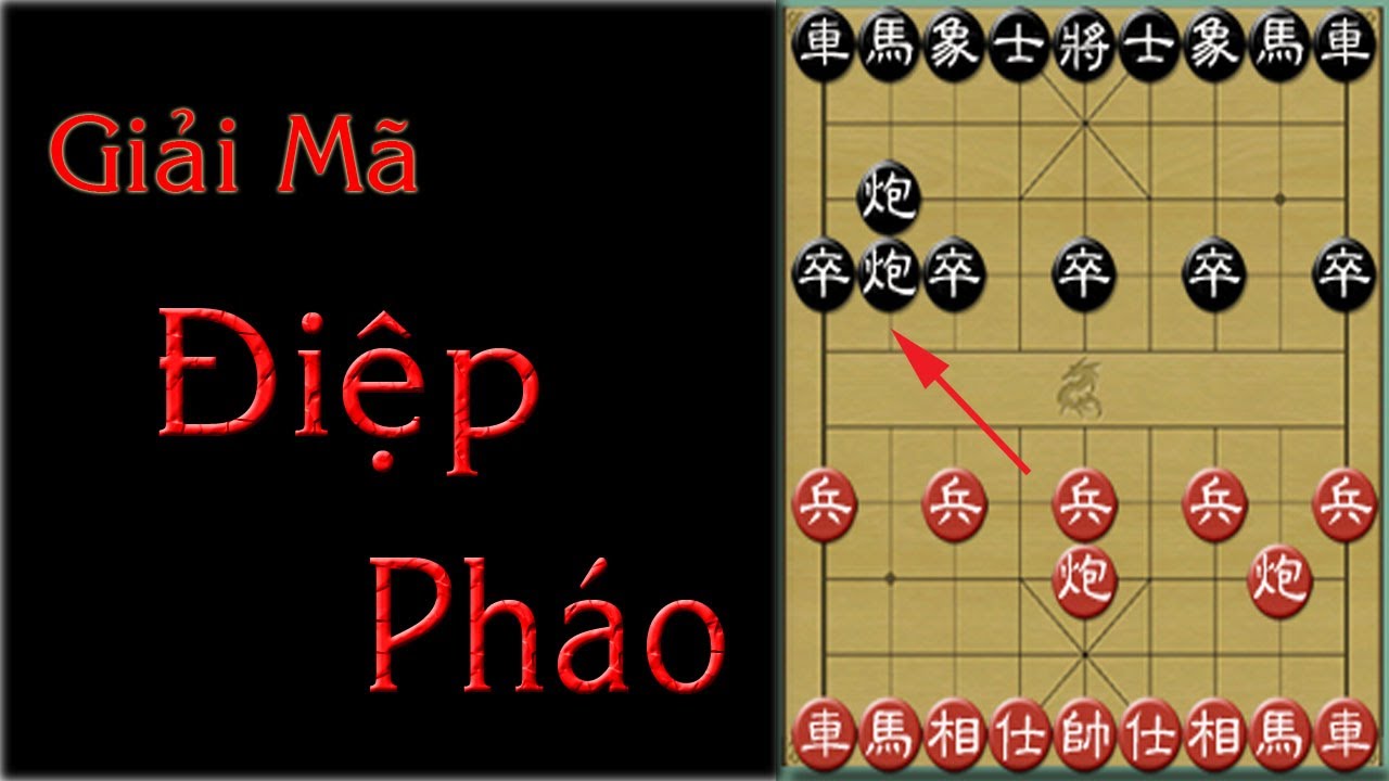 Khai cuộc cờ tướng giang hồ 3 : Điệp pháo