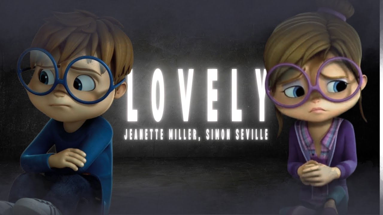 Jeanette Miller, Simon Seville - Lovely (Lyrics)